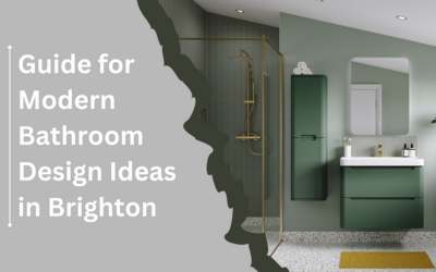 Guide for Modern Bathroom Design Ideas in Brighton